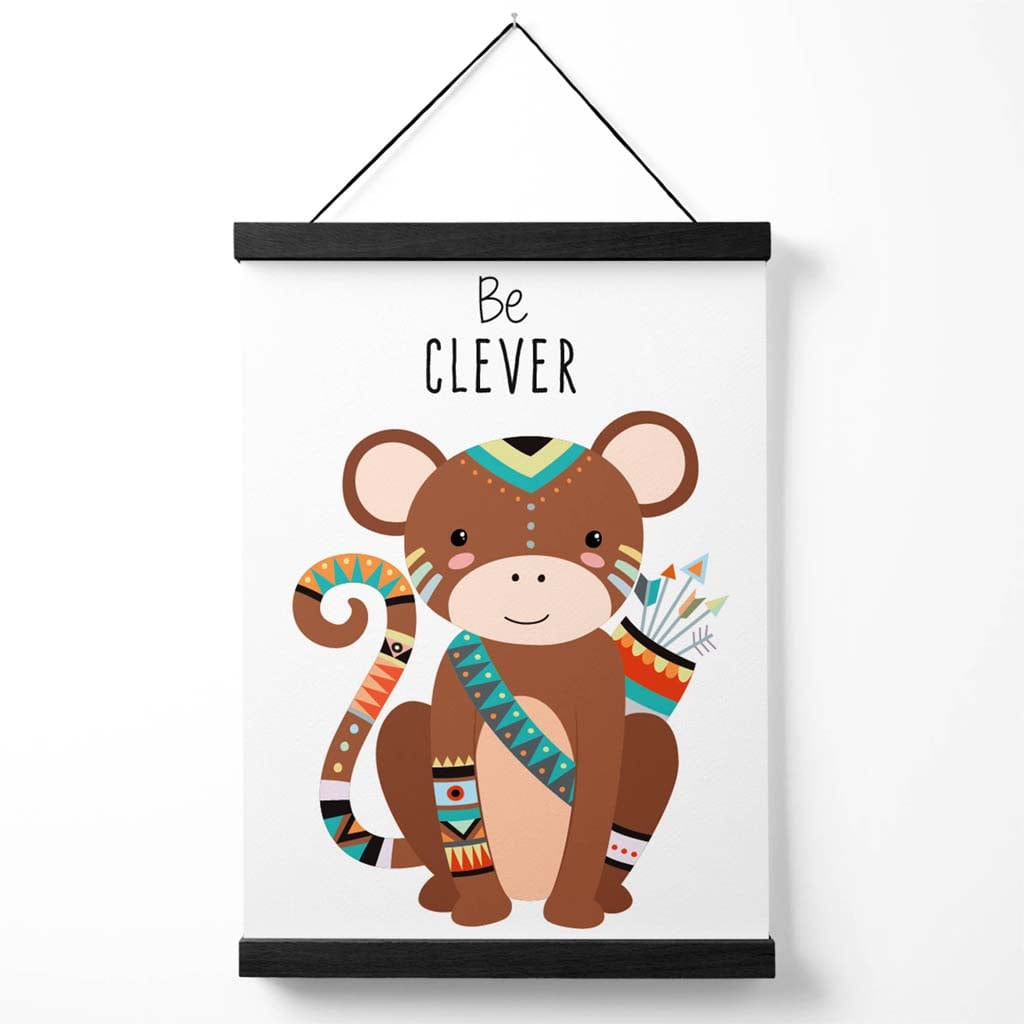 Be Clever Monkey Tribal Animal Quote Poster mit Aufhänger