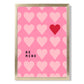 Be Mine Herzen Rahmen Kunstdruck