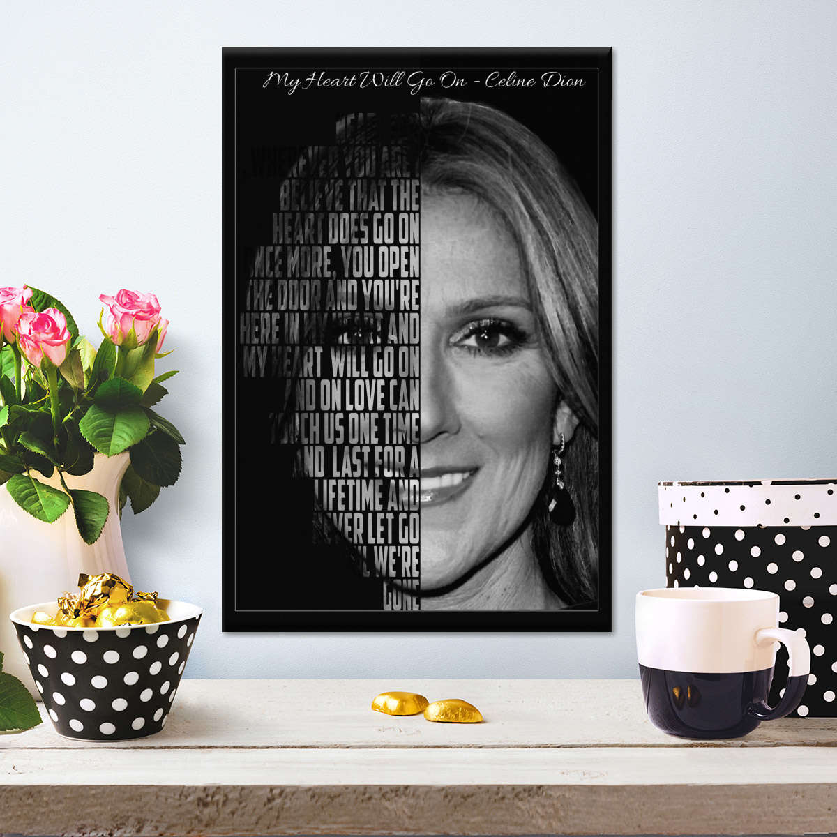 Frendorf | My Heart Will Go On Lyrics Wandkunst