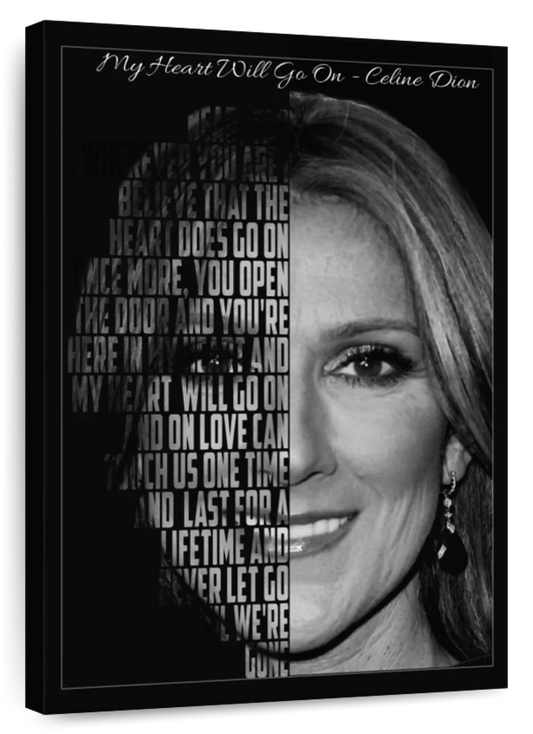 Frendorf | My Heart Will Go On Lyrics Wandkunst