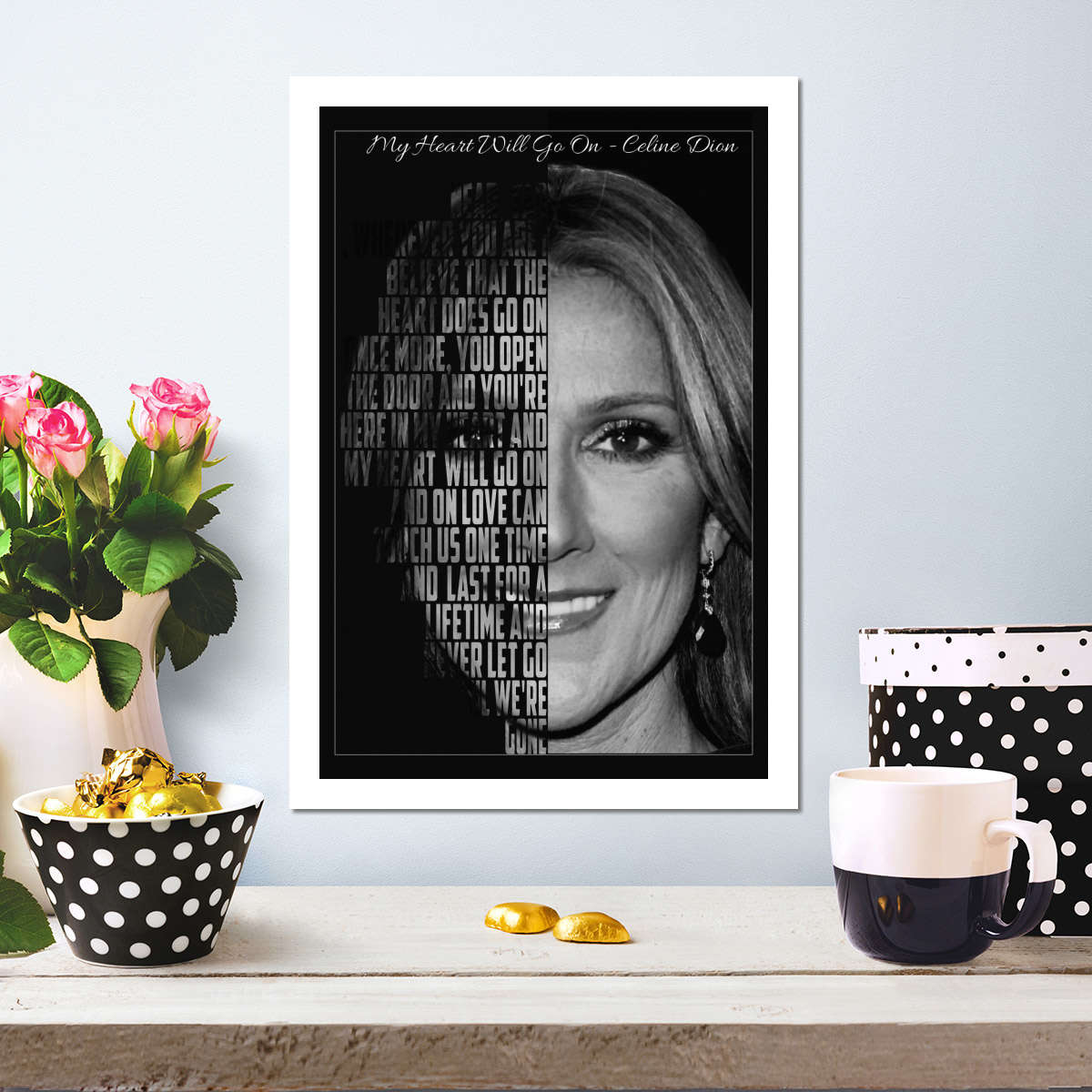 Frendorf | My Heart Will Go On Lyrics Wandkunst