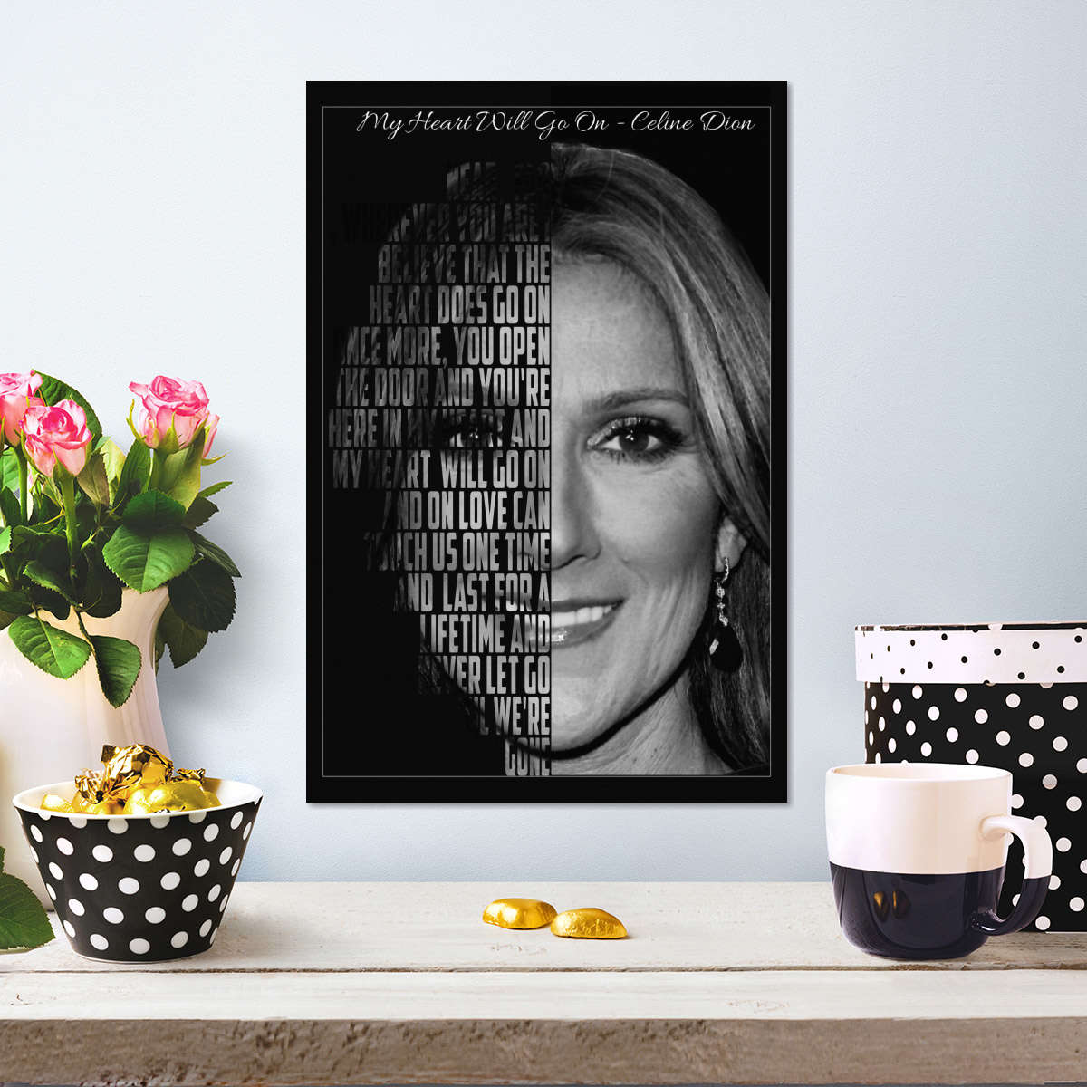 Frendorf | My Heart Will Go On Lyrics Wandkunst