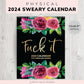 Frendorf | 2024 Wandkalender für müde Frauen, Fu-k It Fluchkalender Planer