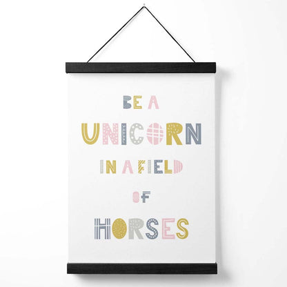 Niedliches Be a Unicorn Pink Scandi Zitat Poster mit Aufhänger