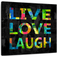 Frendorf | Live Love Laugh Farbe Auf Schwarze Wandkunst
