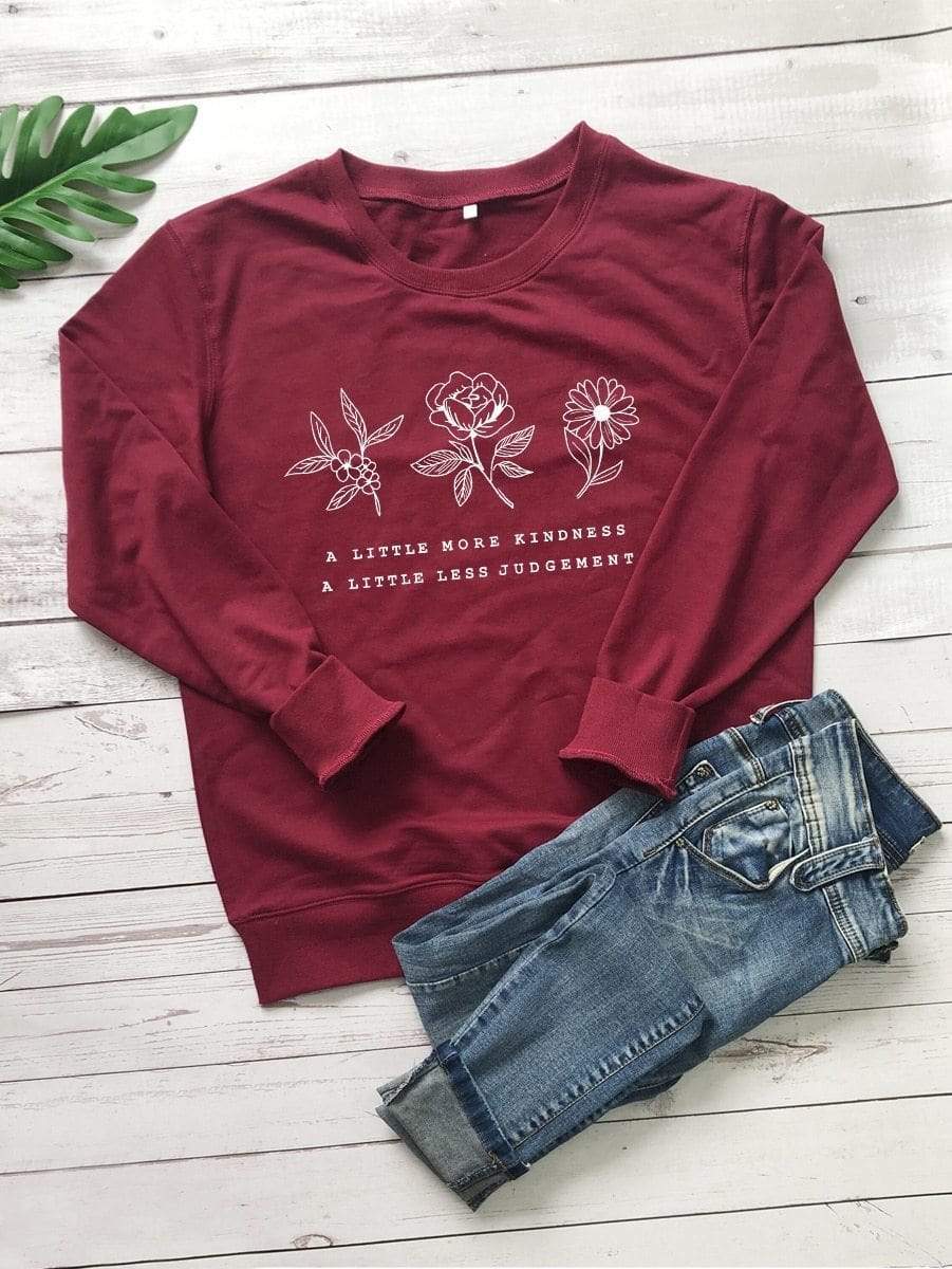 Frendorf | Ein wenig mehr Freundlichkeit Ein wenig weniger Urteil Sweatshirt