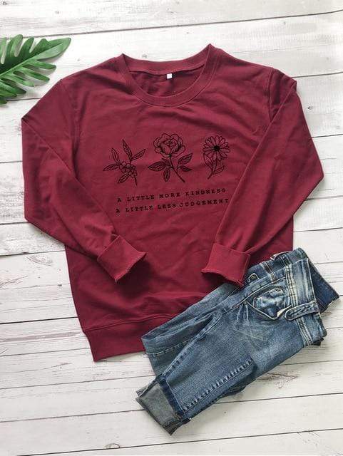 Frendorf | Ein wenig mehr Freundlichkeit Ein wenig weniger Urteil Sweatshirt