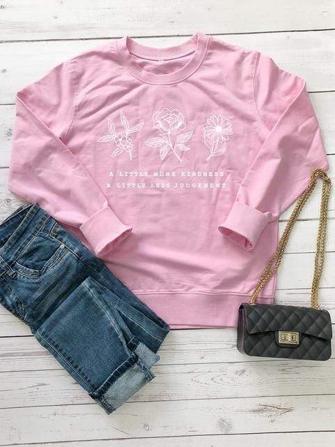 Frendorf | Ein wenig mehr Freundlichkeit Ein wenig weniger Urteil Sweatshirt
