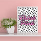 Think Pink Abstract Canvas Poster
