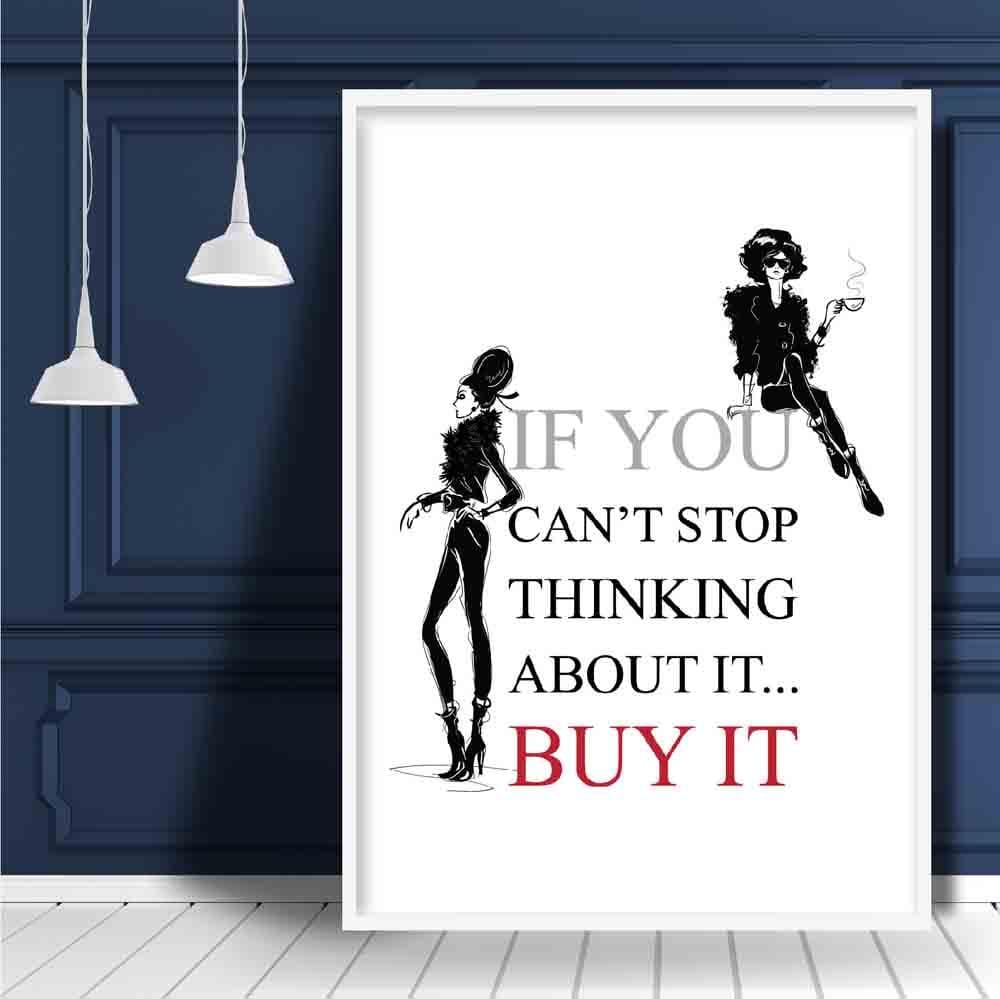 Fashionista 'Kaufe es' Typografie Kunstdruck