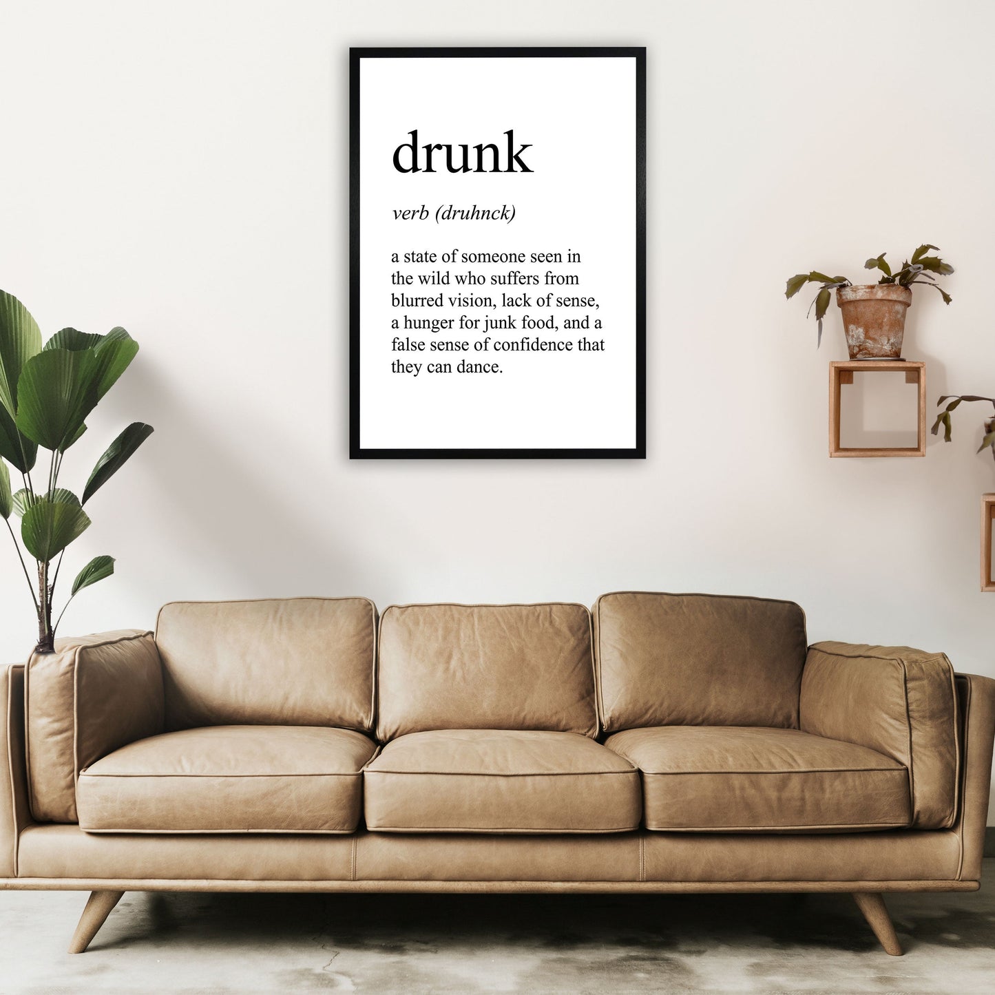 Frendorf | Drunk Definition Art Print