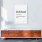 Frendorf | Dickhead Definition Kunstdruck