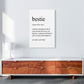 Bestie Definition Kunstdruck von Pixy Paper