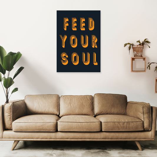 Frendorf | Feed Your Soul Kunstdruck