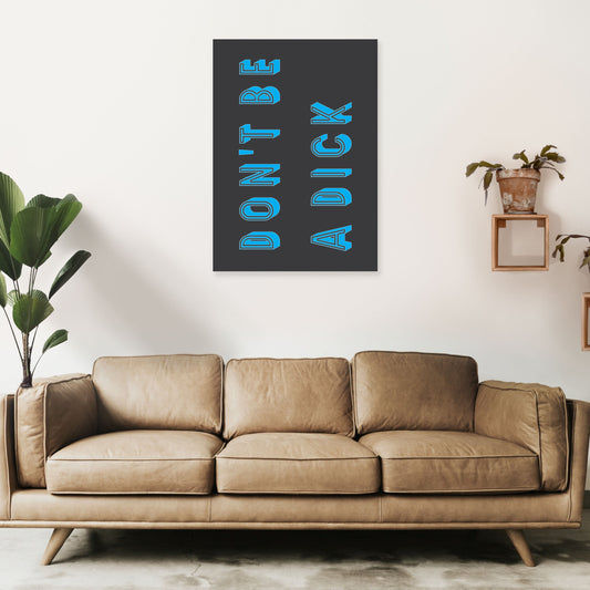 Frendorf | Sei kein Arsch Art Print