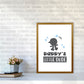 Daddy's Little Dude Gerahmter Kinderzimmer Wandkunstdruck