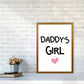 Daddy's Girl Pink Framed Nursey Wall Art Print