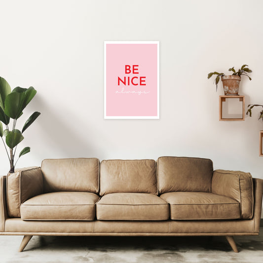 Be Nice Pink Kunstdruck von Pixy Paper