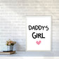 Daddy's Girl Pink Framed Nursey Wall Art Print