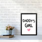 Daddy's Girl Pink Framed Nursey Wall Art Print