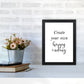 Erstellen Sie Ihre eigene Happy Ending gerahmte Typografie Wandkunst Druck
