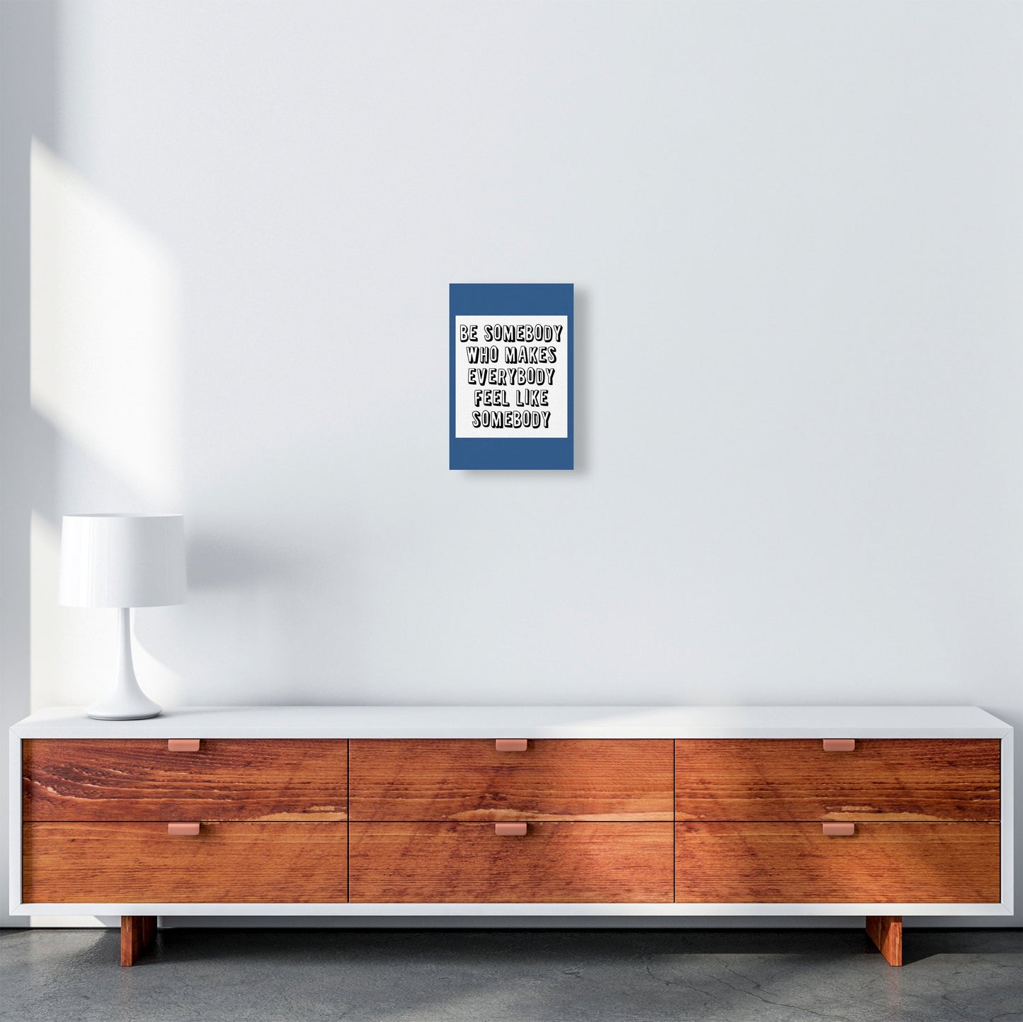 Be Somebody Who Art Print von Pixy Paper