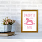 Daddy's Little Girl Rahmen Kunstprint für das Kinderzimmer
