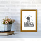 Daddy's Little Dude Gerahmter Kinderzimmer Wandkunstdruck