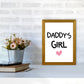 Daddy's Girl Pink Framed Nursey Wall Art Print
