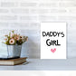 Daddy's Girl Pink Framed Nursey Wall Art Print