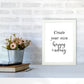 Erstellen Sie Ihre eigene Happy Ending gerahmte Typografie Wandkunst Druck