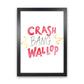 Crash Bang Wallop Aquarell Moderner Druck