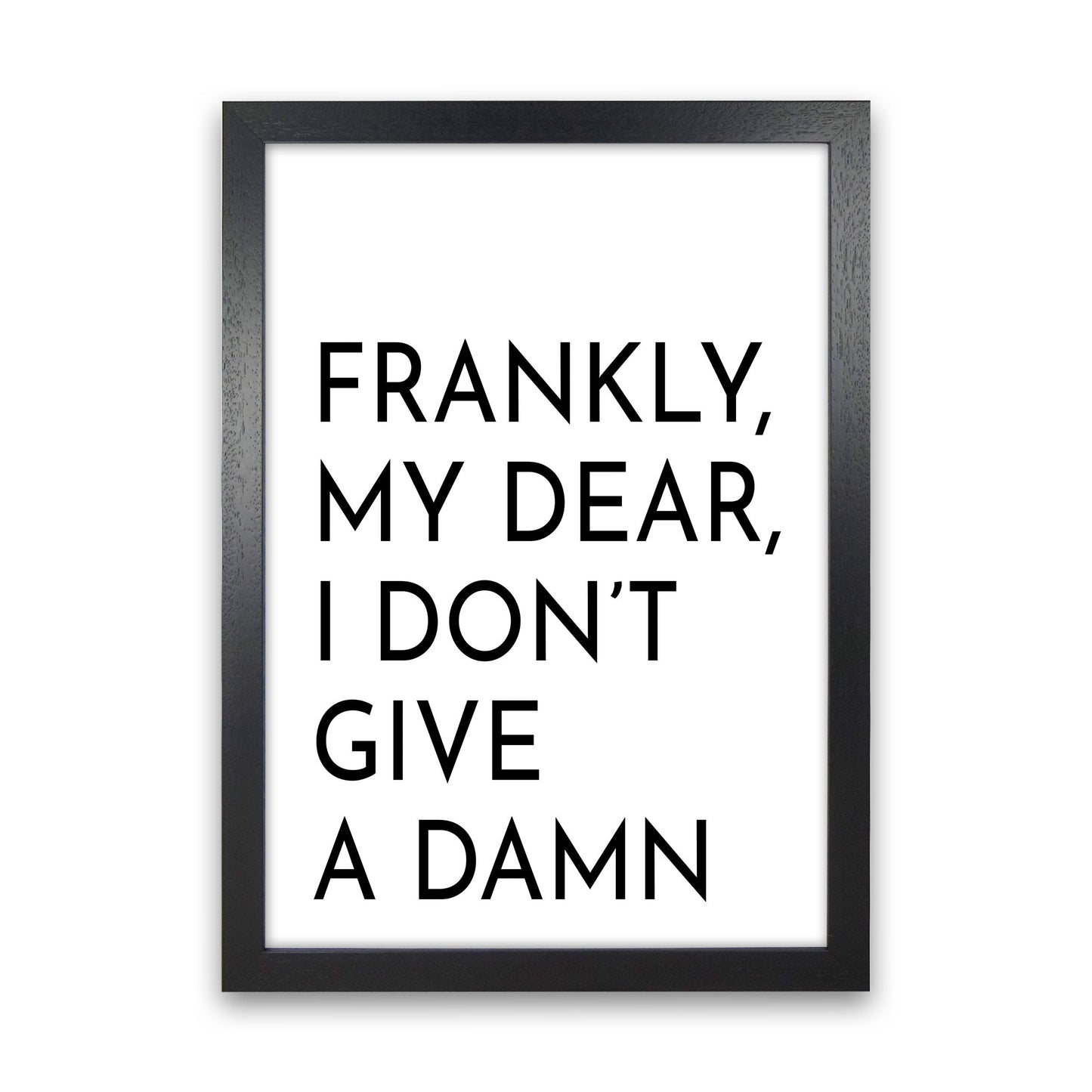 Frendorf | Frankly My Dear Kunstdruck