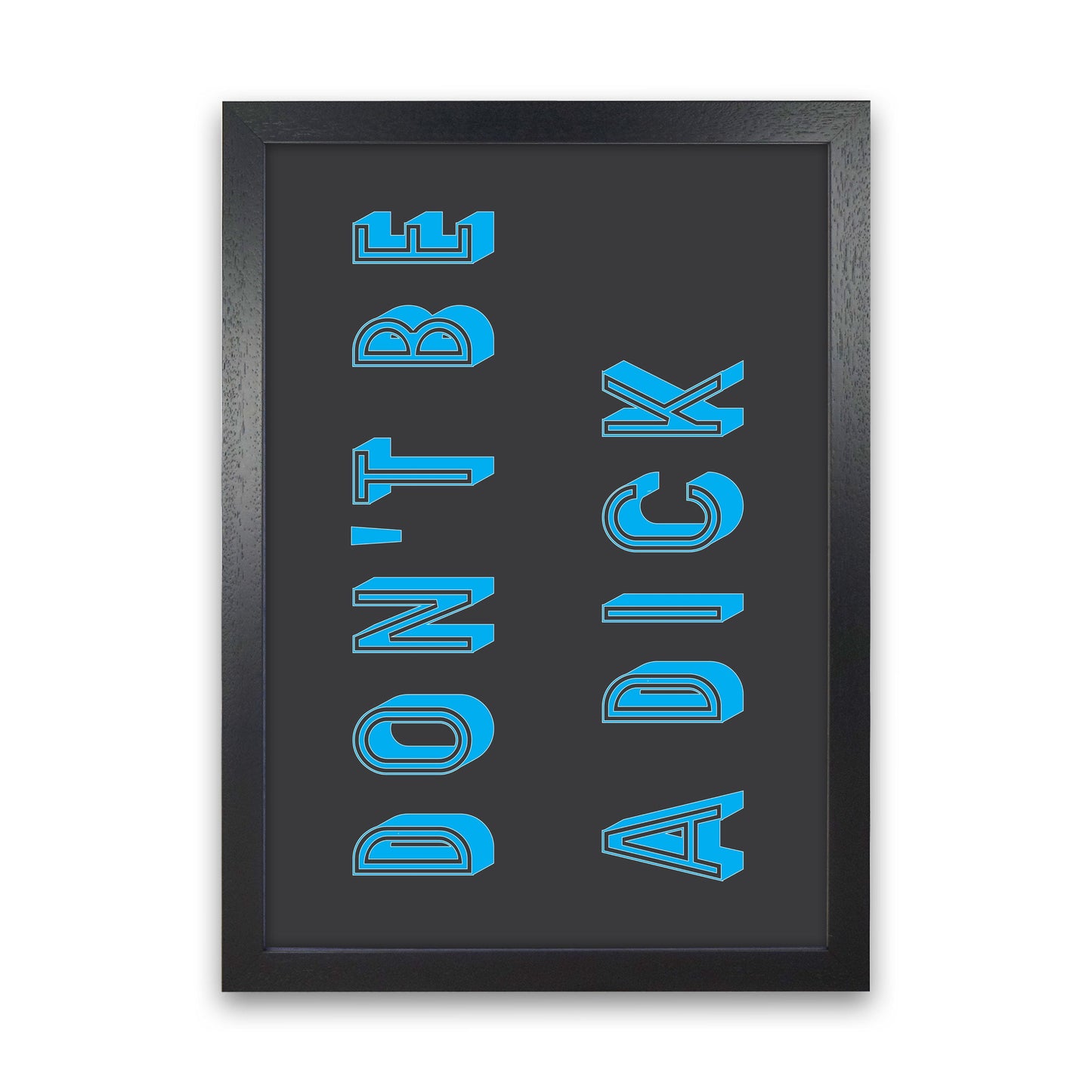 Frendorf | Sei kein Arsch Art Print