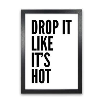 Frendorf | Drop It Like It's Hot Kunstdruck