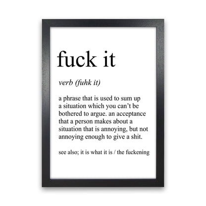 Frendorf | Fuck It Definition Art Print