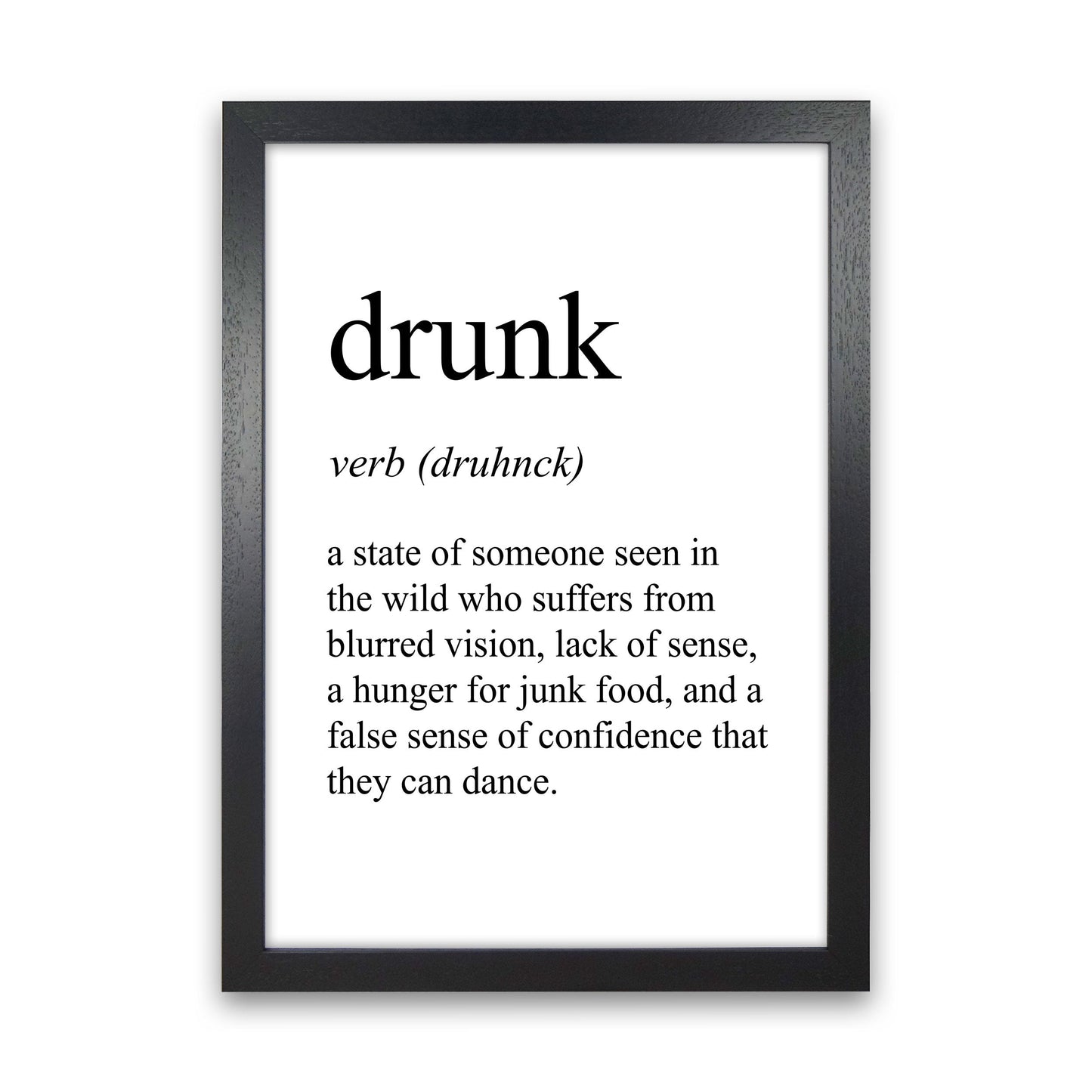 Frendorf | Drunk Definition Art Print
