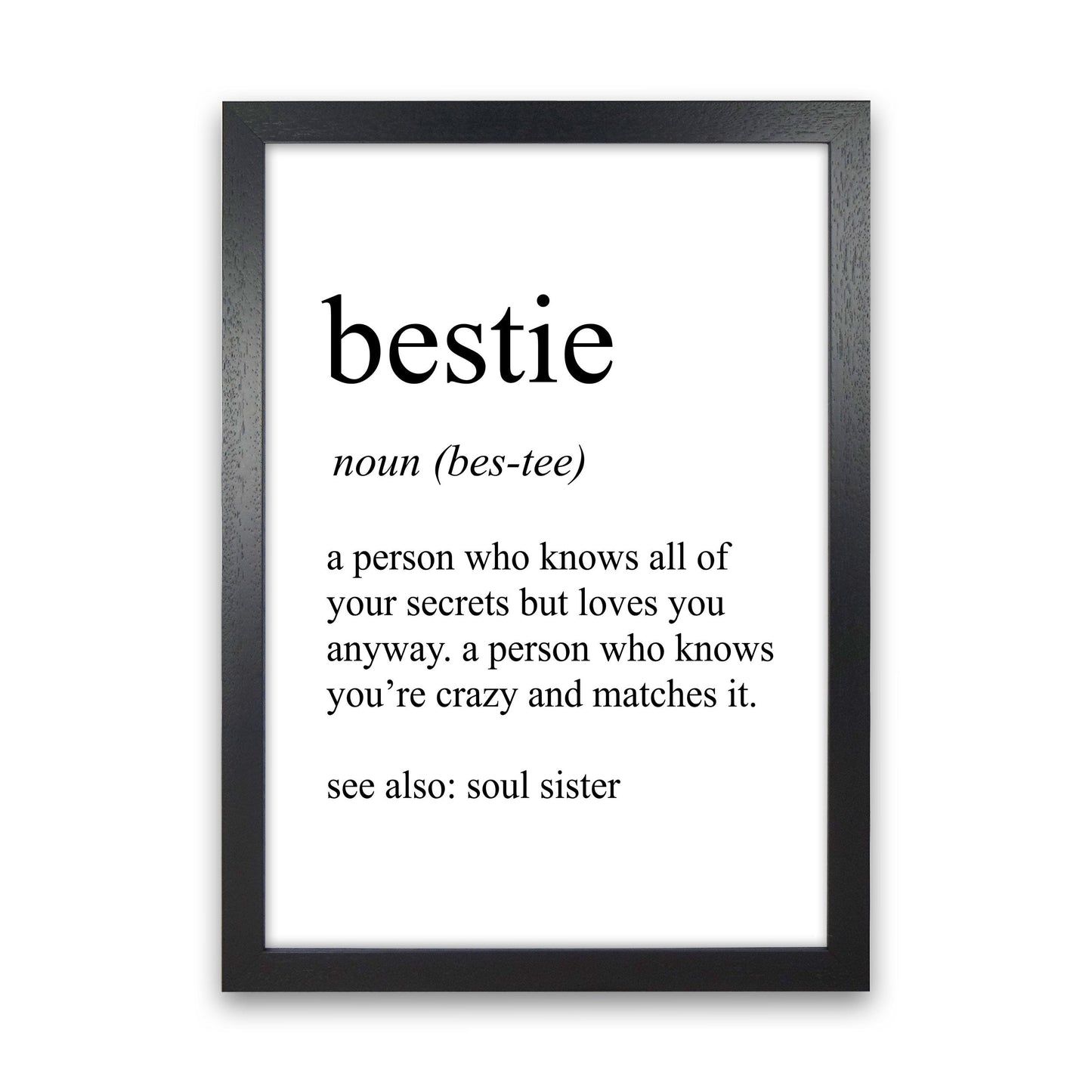 Bestie Definition Kunstdruck von Pixy Paper
