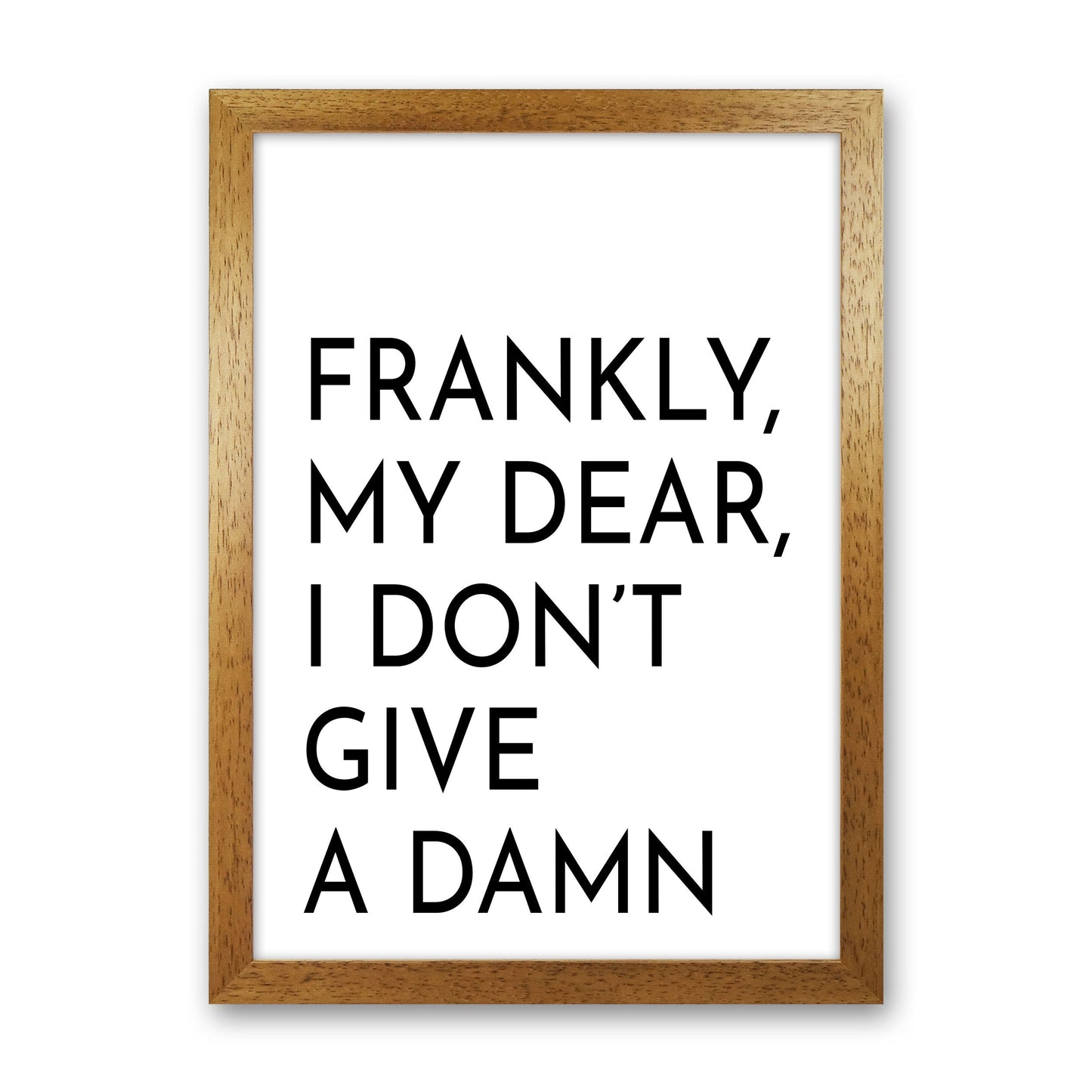 Frendorf | Frankly My Dear Kunstdruck