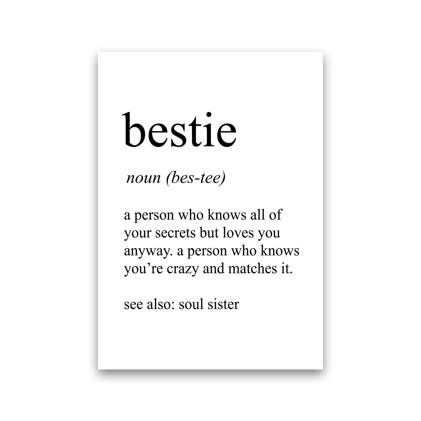Bestie Definition Kunstdruck von Pixy Paper