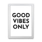 Frendorf | Good Vibes Only Typografie Kunstdruck
