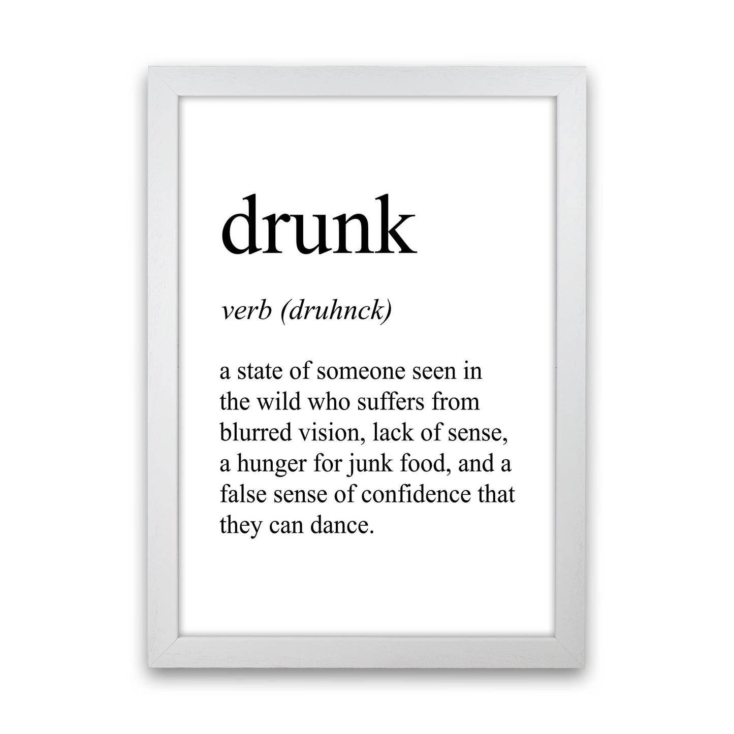 Frendorf | Drunk Definition Art Print
