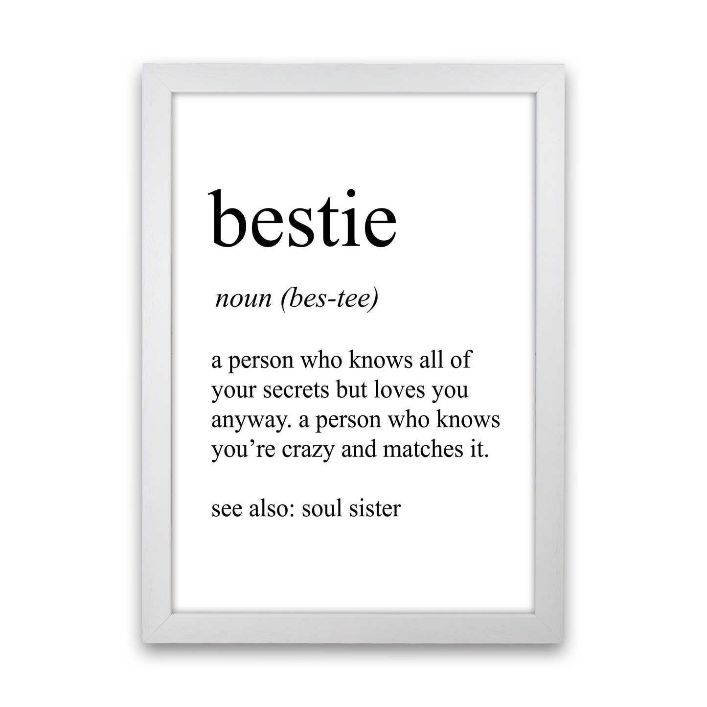 Bestie Definition Kunstdruck von Pixy Paper