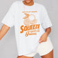 Squeeze T-Shirt