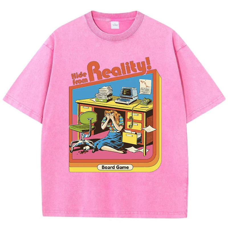 Hide From Reality T-Shirt