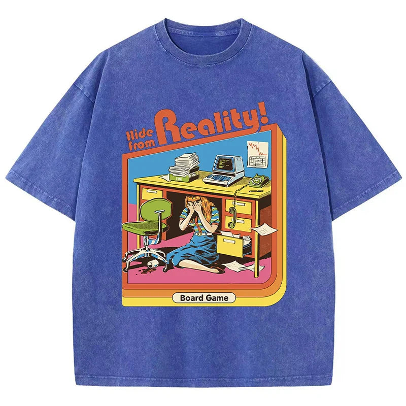 Hide From Reality T-Shirt