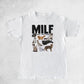 MILF T-Shirt