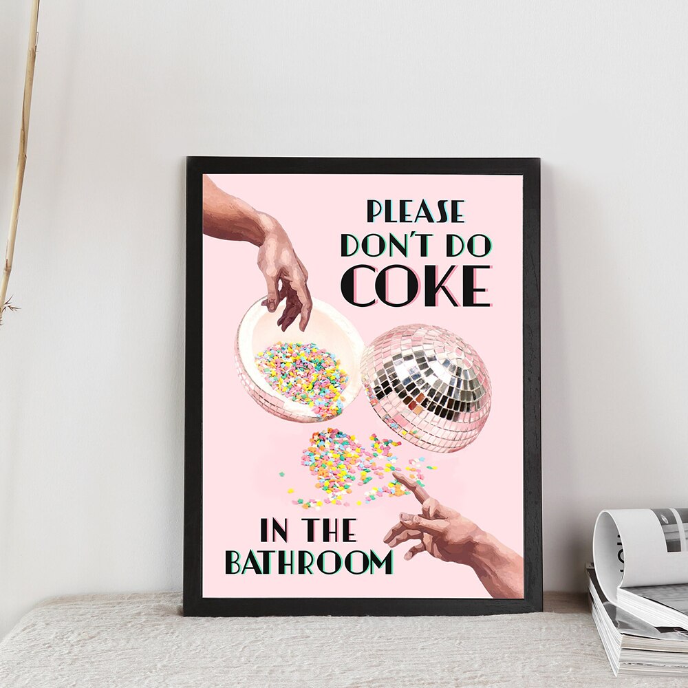 Don't Do Coke In The Bathroom Drucke Wandkunst Leinwand Malerei Trendy Disco Ball Poster Retro Küche Home Decor Bilder