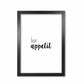 Bon Appetit Food Quote Druck