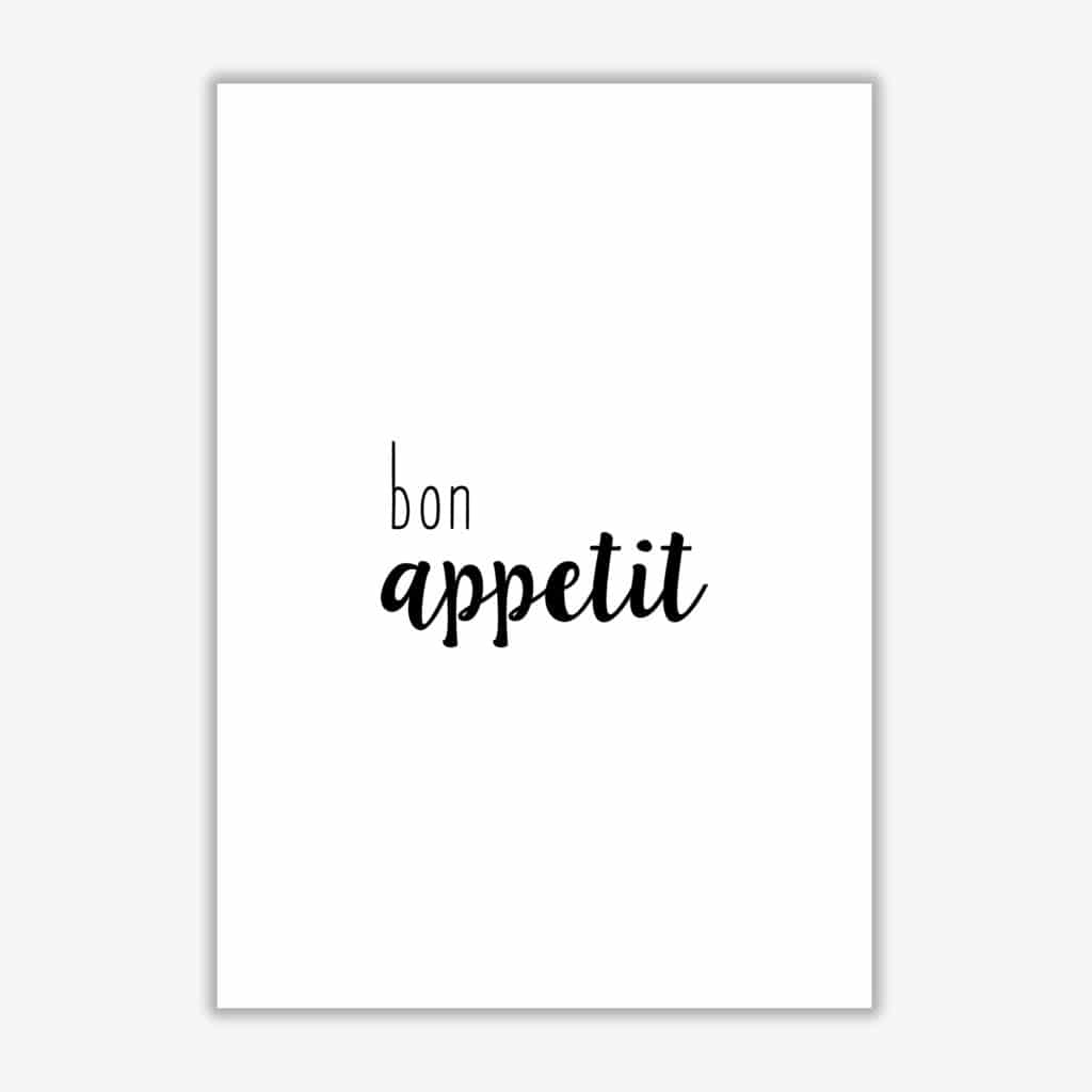 Bon Appetit Food Quote Druck